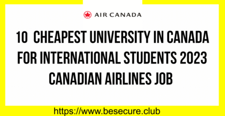 10 Cheapest University in Canada for International Students 2023