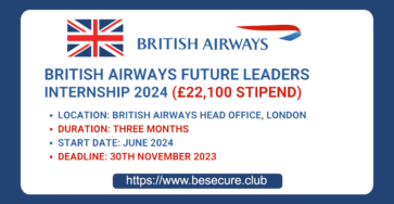 British Airways Future Leaders Internship 2024 (£22,100 Stipend)