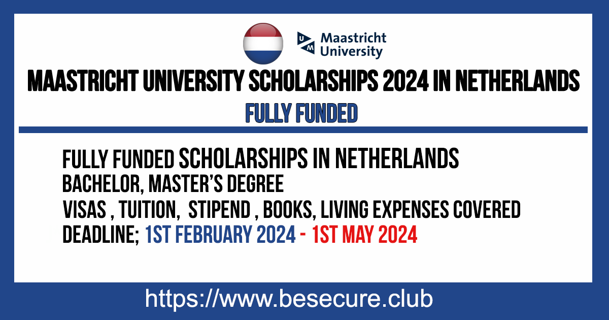 Maastricht-University-Scholarships-2024-In-Netherlands