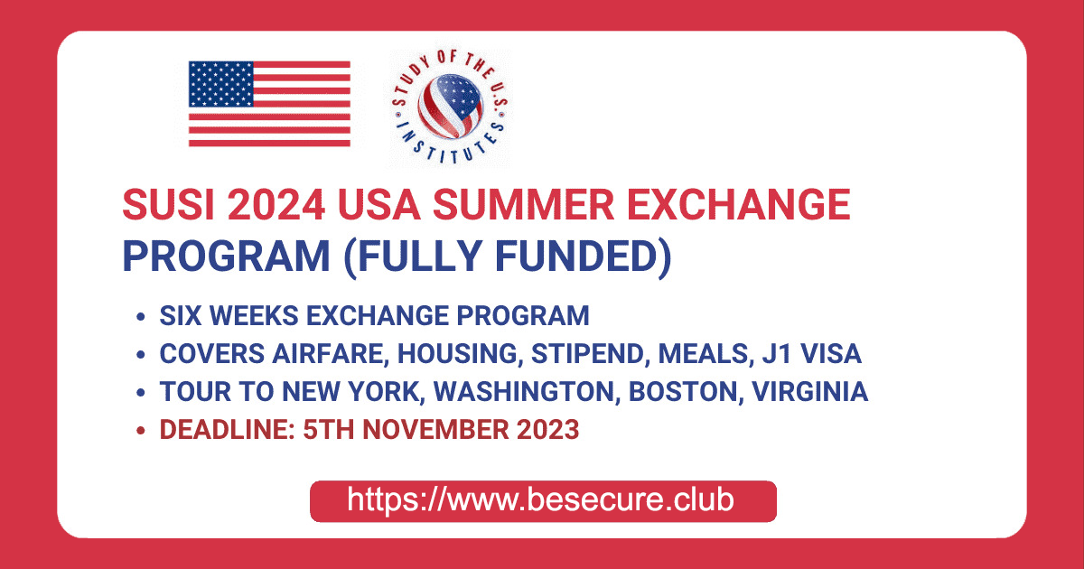 Susi 2024 Usa Summer Exchange Program (Fully Funded)